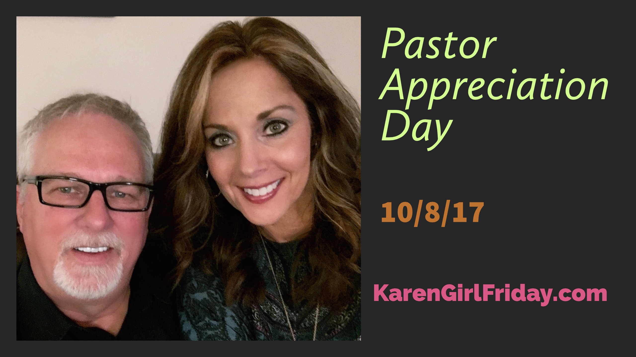 Karen 'Girl' FridayAppreciating Our Pastors: From A Pastor's Wife ...