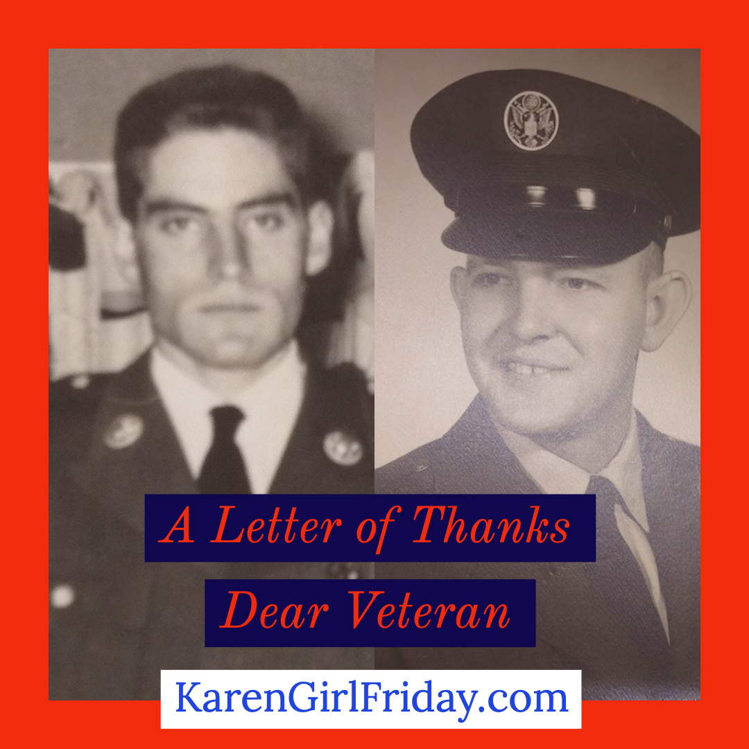 Karen 'Girl' FridayA Letter Of Thanks: Dear Veteran And Dear God ...